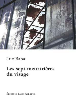 cover image of Les sept meurtrières du visage